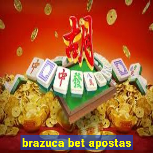 brazuca bet apostas